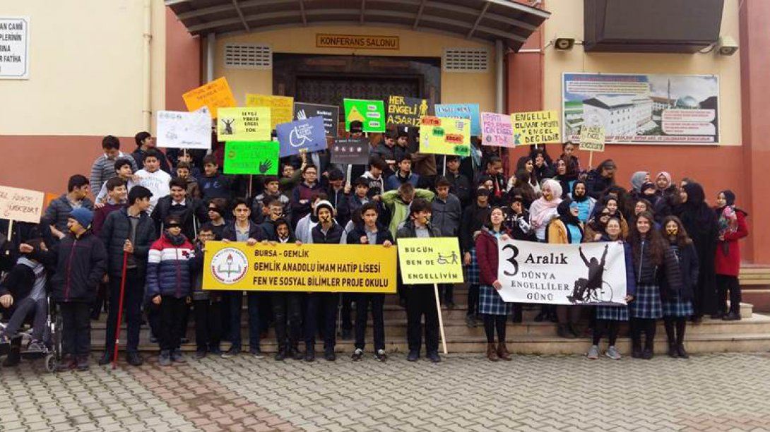  Gemlik Anadolu İmam Hatip Sosyal ve Fen Bilimleri Proje Okulu 8. Sınıf öğrencileri 3 Aralık Dünya Engelliler Gününü Unutmadı