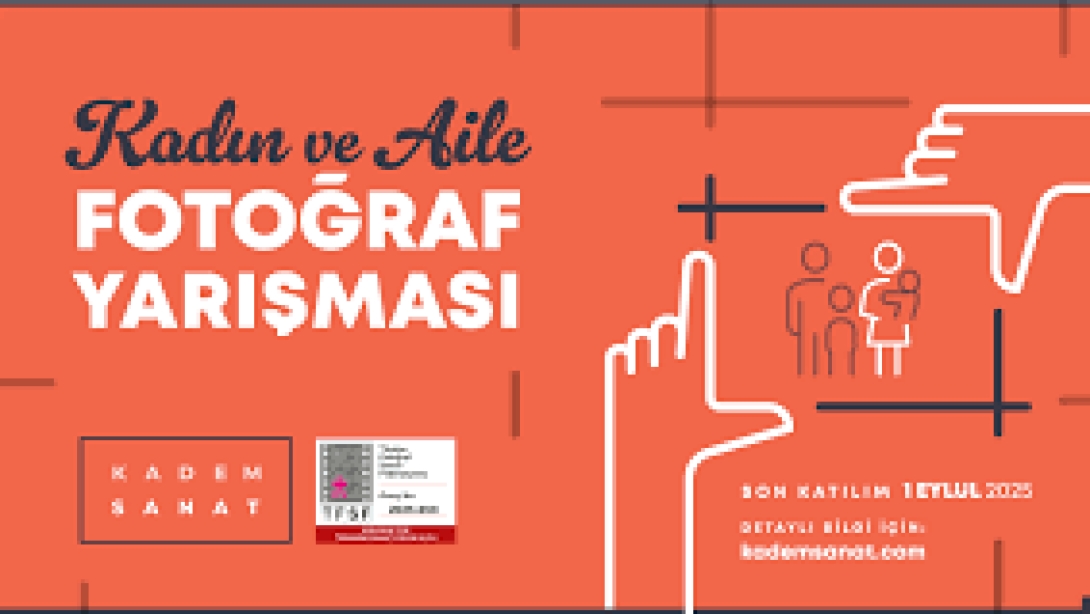 Kadın ve Aile Temalı Fotoğraf Yarışması Şartnamesi